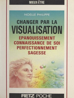 cover image of Changer par la visualisation